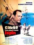 voir la fiche complète du film : Cause toujours mon lapin