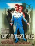 voir la fiche complète du film : Interdit de séjour