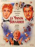 voir la fiche complète du film : La Maison Bonnadieu