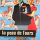 photo du film La Peau de l'ours