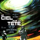 photo du film Le Ciel sur la tête