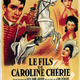 photo du film Le Fils de Caroline chérie