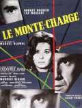 voir la fiche complète du film : Le Monte-Charge