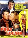 voir la fiche complète du film : Port du désir