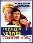 voir la fiche complète du film : Le Puits aux trois vérités