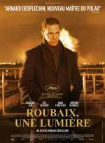 voir la fiche complète du film : Roubaix, une lumière