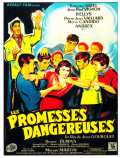 Les Promesses Dangereuses