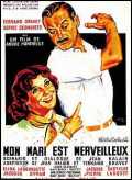 voir la fiche complète du film : Mon mari est merveilleux