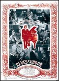 voir la fiche complète du film : Rêves d amour
