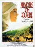 voir la fiche complète du film : Mémoire d un sourire