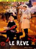 voir la fiche complète du film : Le Reve