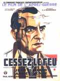 voir la fiche complète du film : Cessez-le feu