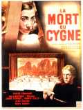 voir la fiche complète du film : La Mort du cygne