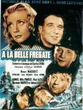 voir la fiche complète du film : A la belle frégate