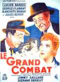 voir la fiche complète du film : Le Grand combat