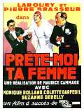 voir la fiche complète du film : Prête-moi ta femme
