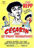 Césarin Joue Les  étroits  Mousquetaires