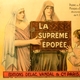 photo du film La Supreme epopee