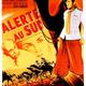 photo du film Alerte au Sud