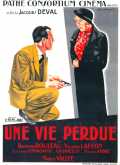 voir la fiche complète du film : Une vie perdue