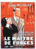 voir la fiche complète du film : Le Maitre de forges