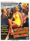voir la fiche complète du film : Et moi j te dis qu elle t a fait d l oeil