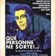photo du film Que personne ne sorte