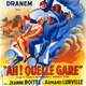 photo du film Ah ! quelle gare