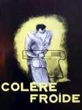 voir la fiche complète du film : Colère froide