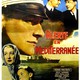 photo du film Alerte en Méditerranée