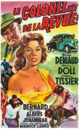 voir la fiche complète du film : Le Colonel est de la revue