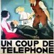 photo du film Un coup de téléphone