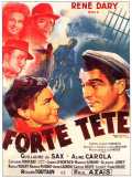 voir la fiche complète du film : Forte tête