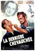 voir la fiche complète du film : La dernière chevauchée