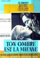 Ton Ombre Est La Mienne
