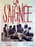 voir la fiche complète du film : La Saignée