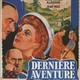 photo du film Dernière aventure