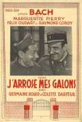 voir la fiche complète du film : J arrose mes galons