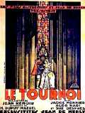 voir la fiche complète du film : Le Tournoi
