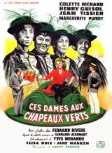 voir la fiche complète du film : Ces dames aux chapeaux verts