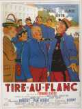 voir la fiche complète du film : Tire-au-flanc