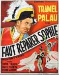 voir la fiche complète du film : Faut réparer Sophie