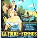 photo du film La Foire aux femmes