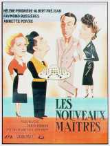 voir la fiche complète du film : Les nouveaux maîtres