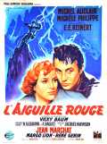voir la fiche complète du film : L Aiguille rouge