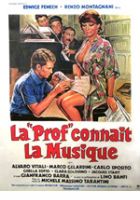 voir la fiche complète du film : La Prof connait la musique