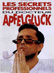 voir la fiche complète du film : Les Secrets professionnels du Docteur Apfelglück