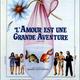 photo du film L'Amour est une grande aventure