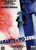 voir la fiche complète du film : Amants Et Voleurs
