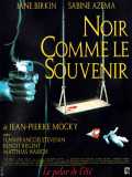 voir la fiche complète du film : Noir Comme Le Souvenir